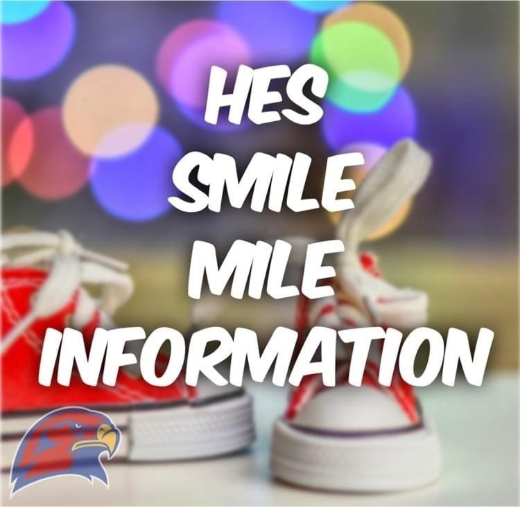 Smile Mile: Monday May 9th and Tuesday May 10th. Re runs or rain delays will be next class period Thursday May 12th and Friday May 13th. #HESRedHawks