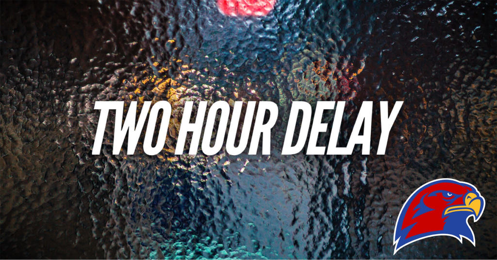 The weather conditions, Usd 415 will have a two hour delay. There will be no and preschool or vo-tech.